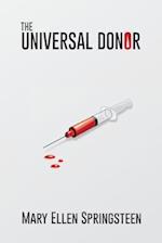 The Universal Donor