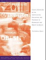 Clinical Guidelines on the Identification, Evaluation, and Treatment of Overweight and Obesity in Adults