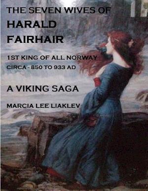 The Seven Wives of Harald Fairhair