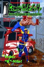 Compu-M.E.C.H. Mechanically Engineered and Computerized Hero Volume 13