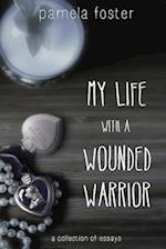 My Life with a Wounded Warrior