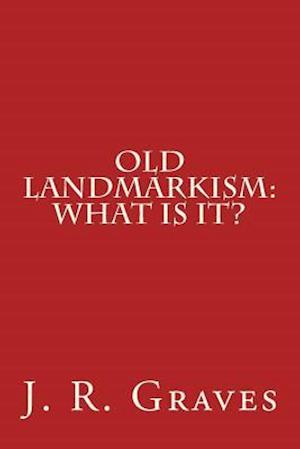 Old Landmarkism