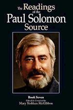 The Readings of the Paul Solomon Source Book 7