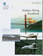 Airplane Flying Handbook (FAA-H-8083-3a)