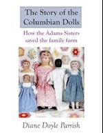 The Story of the Columbian Dolls