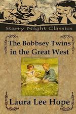 The Bobbsey Twins in the Great West