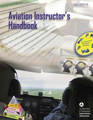 Aviation Instructor's Handbook (FAA-H-8083-9a)