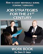 Job Strategies for the 21st Century-Workbook