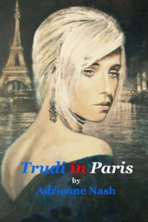 Trudi in Paris