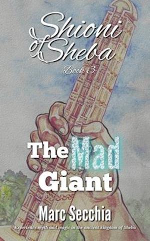 The Mad Giant