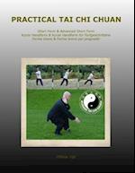 Practical Tai Chi Chuan: Short Form & Advanced Short Form Kurze Handform & Kurze Handform für Fortgeschrittene Forma breve & Forma breve per progr