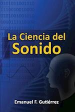 La Ciencia del Sonido