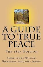 A Guide to True Peace