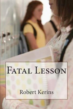 Fatal Lesson