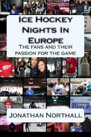 Ice Hockey Nights in Europe