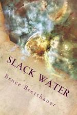 Slack Water