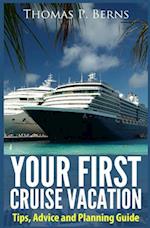 Your First Cruise Vacation