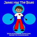 James Has the Blues