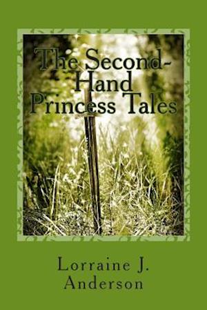 The Second-Hand Princess Tales