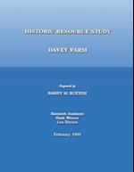 Historic Resource Study; Davey Farm