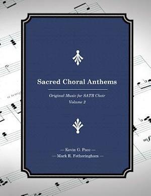 Sacred Choral Anthems