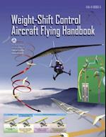 Weight-Shift Control Aircraft Flying Handbook (FAA-H-8083-5)