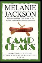 Camp Chaos: A Chloe Boston Mystery 
