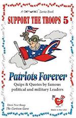 Support the Troops 5 - Patriot's Forever
