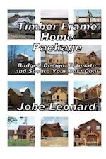 Timber Frame Home Package