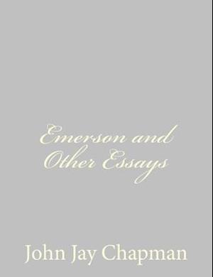 Emerson and Other Essays