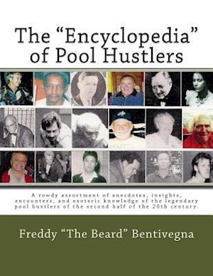 The Encyclopedia of Pool Hustlers