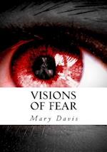 Visions of Fear
