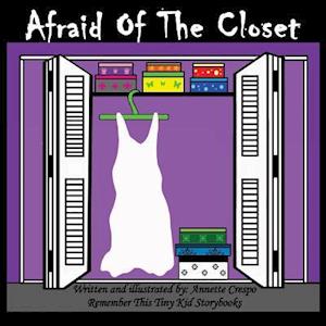 Afraid of the Closet