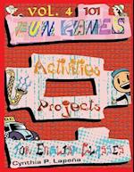 101 Fun Games, Activities, and Projects for English Classes, Vol. 4