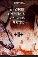 The History of Numerals and Number-Writing