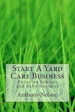 Start a Yard Care Business