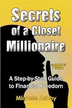 Secrets of a Closet Millionaire