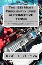 The 1333 Most Frequently Used Automotive Terms