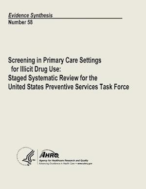 Screening in Primary Care Settings for Illicit Drug Use
