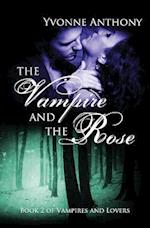 The Vampire and the Rose