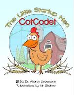 Cotcodet, the Little Start-Up Hen