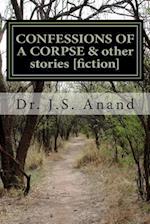 Confessions of a Corpse [short Stories]