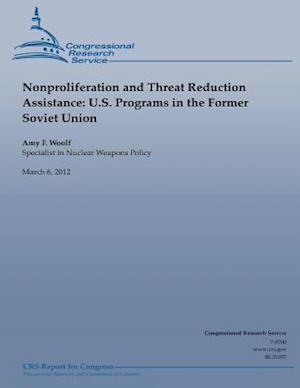 Nonproliferation and Threat Reduction Assistance