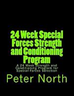24 Week Special Forces Strength and Conditioning Program
