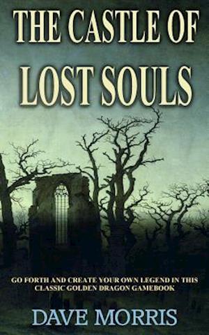 The Castle of Lost Souls