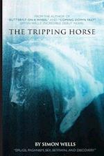 The Tripping Horse