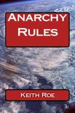 Anarchy Rules