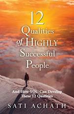 Twelve Qualities of Highly Successful People