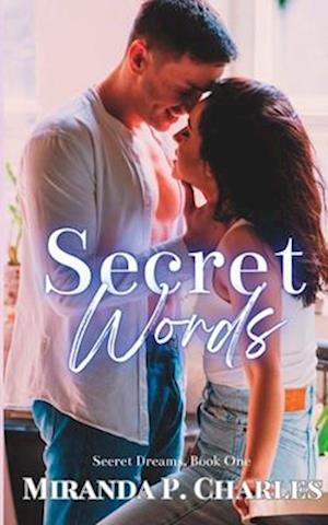 Secret Words (Secret Dreams Contemporary Romance 1)