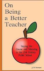 On Being a Better Teacher